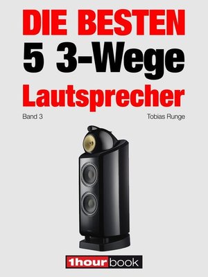cover image of Die besten 5 3-Wege-Lautsprecher (Band 3)